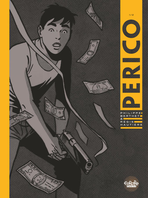 Perico, Volume 1