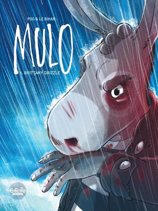 Mulo, Volume 1