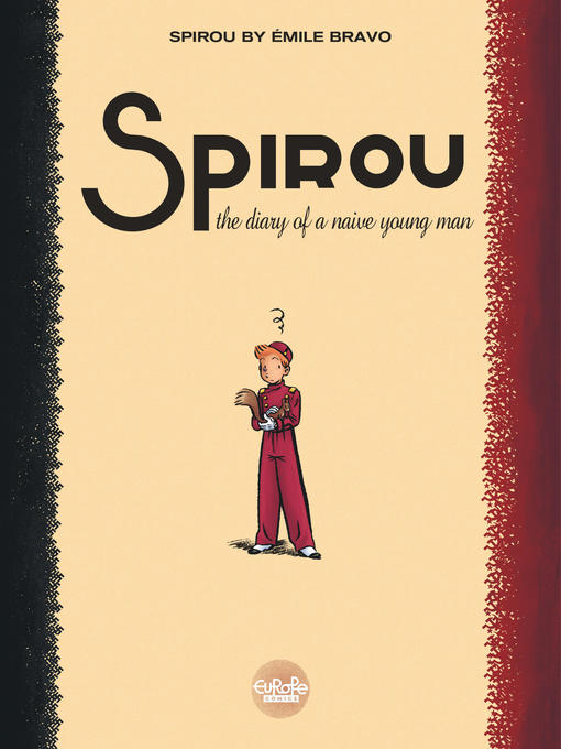 Spirou by Émile Bravo the Diary of a Naive Young Man