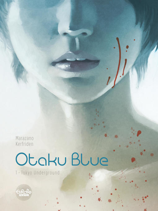 Otaku Blue, Volume 1