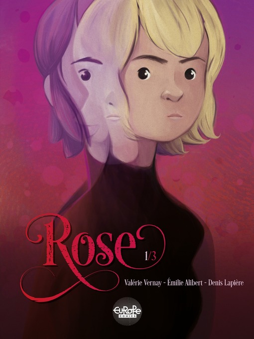 Rose, Volume 1