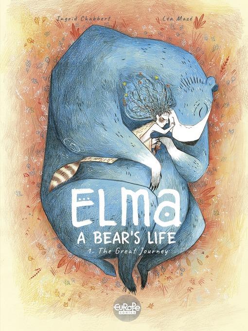 Elma, a Bear's Life, Volume 1