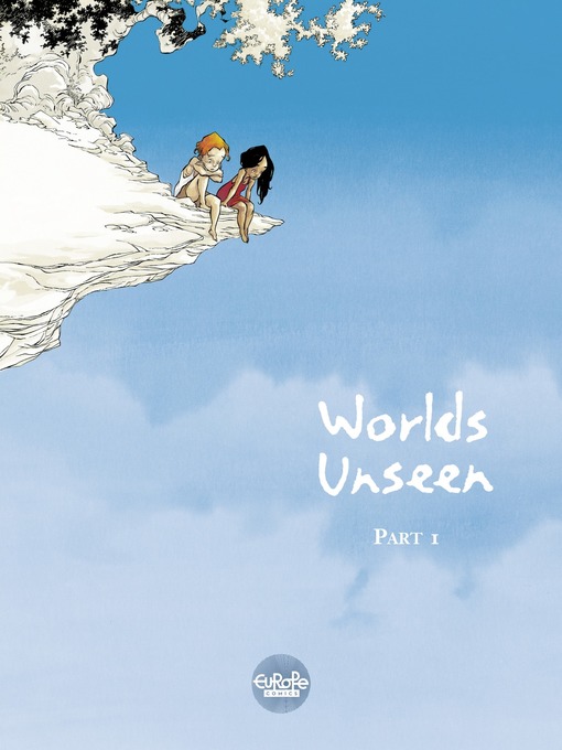 Worlds Unseen, Volume 1
