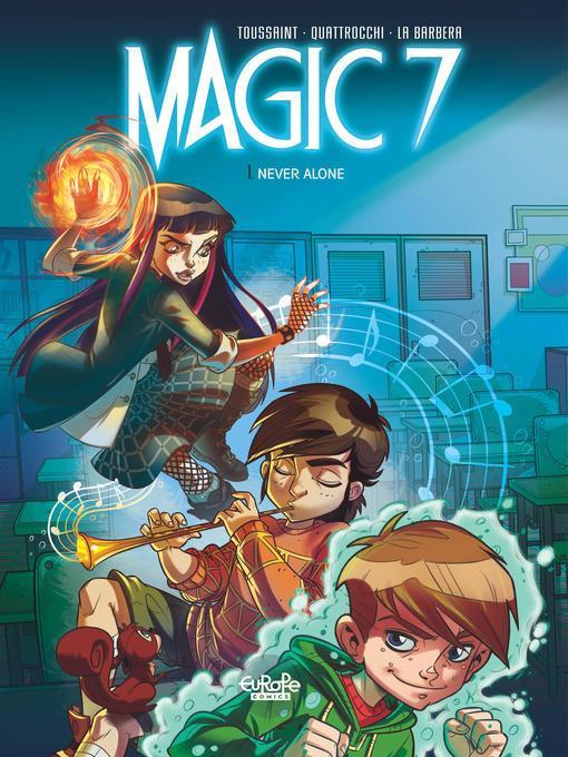 Magic 7, Volume 1