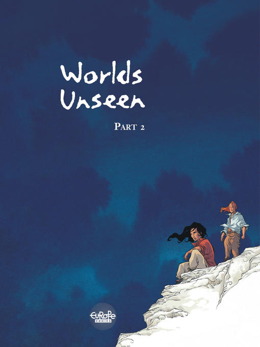 Worlds Unseen, Volume 2