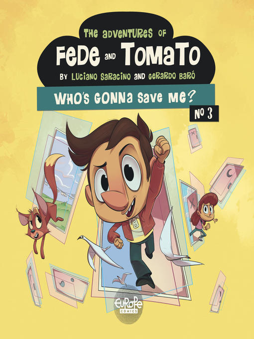 The Adventures of Fede and Tomato, Volume 3