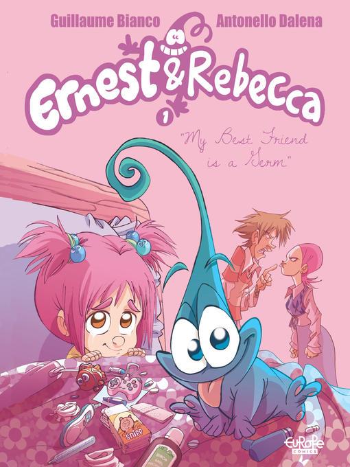 Ernest & Rebecca, Volume 1