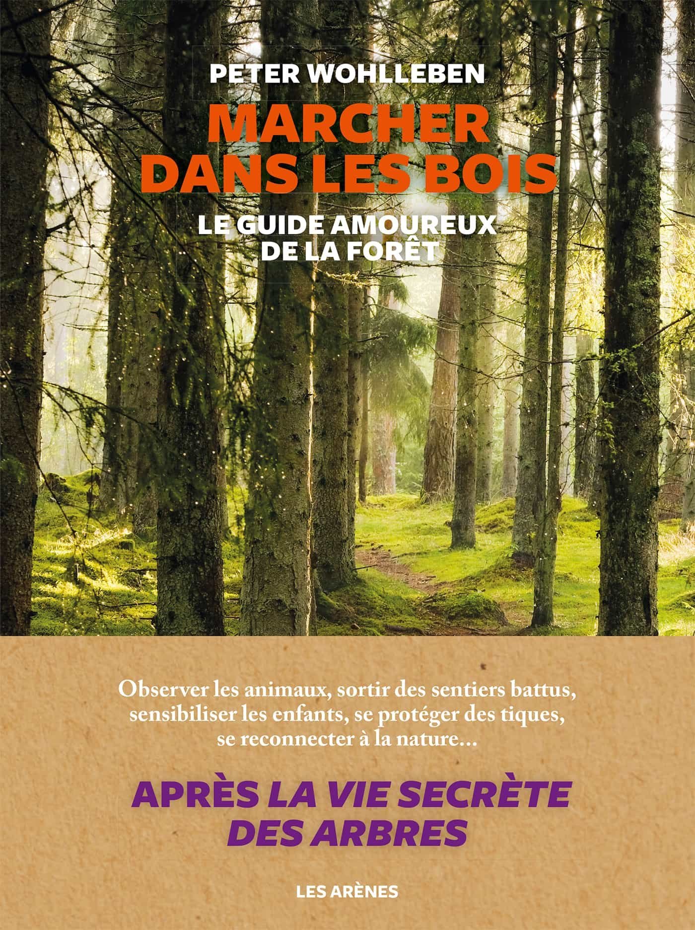 Marcher dans les bois