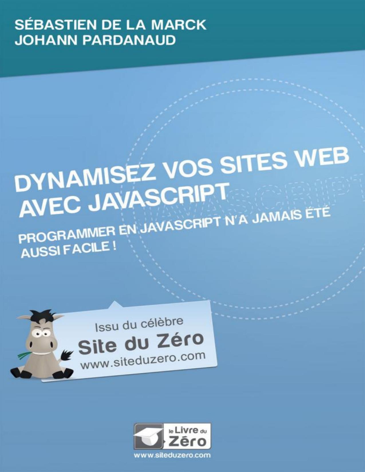 Dynamisez vos sites web avec JavaScript (Livre du Zéro) (French Edition)