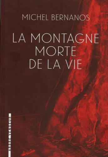 La Montagne morte de la vie