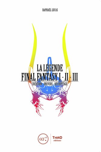 La Légende Final Fantasy I, II &amp; III