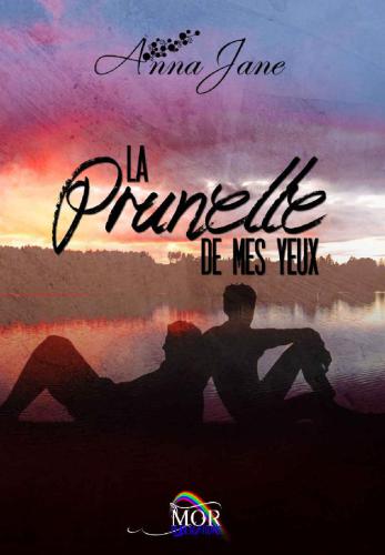 La Prunelle de mes yeux