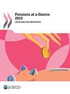 Pensions at a Glance 2013 : OECD and G20 Indicators.