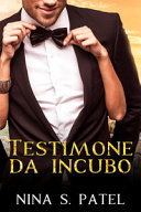 Testimone da incubo