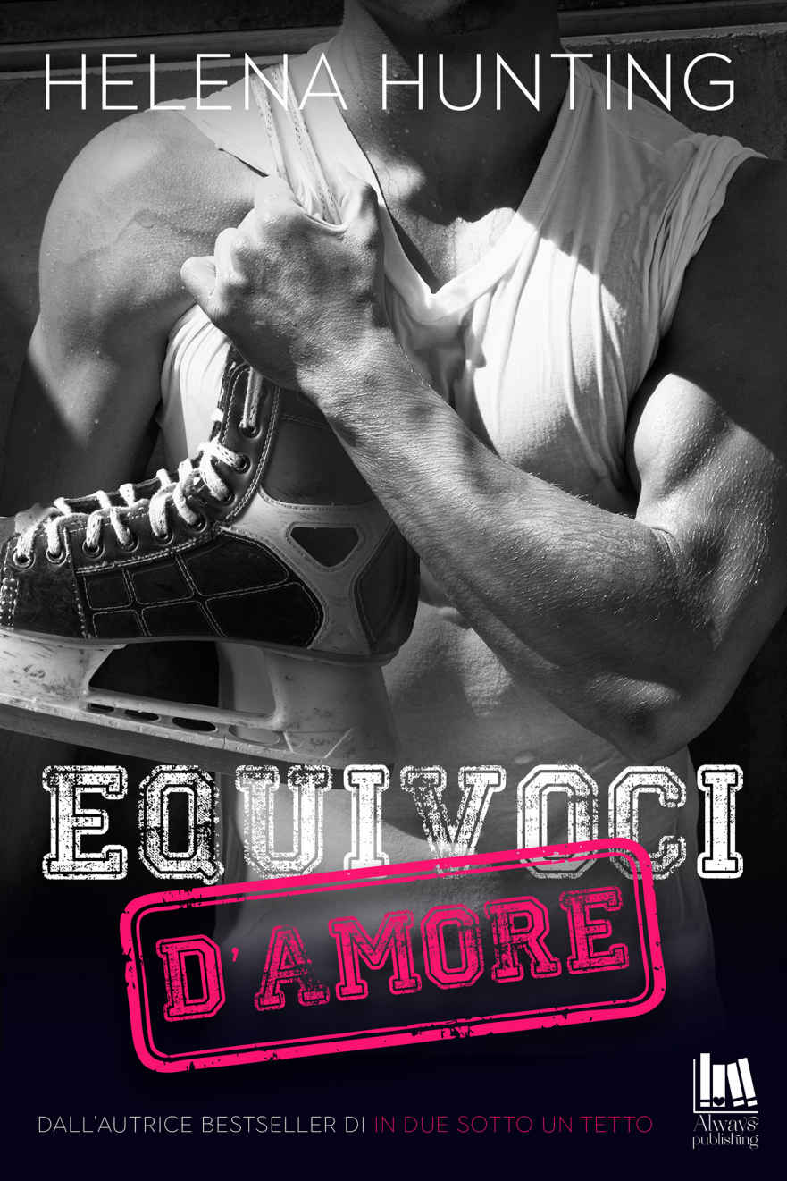 Equivoci d'amore (Love on Ice) (Italian Edition)