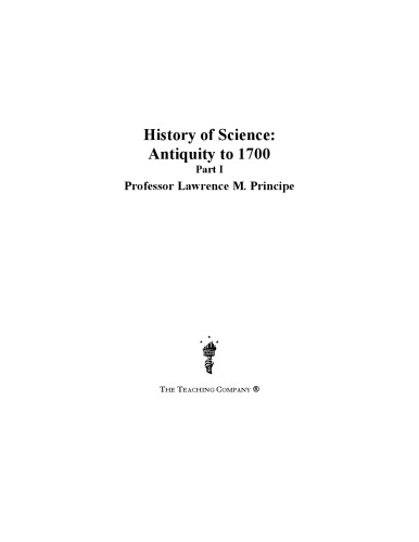 History of science : antiquity to 1700