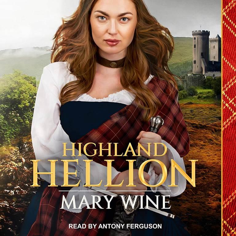 Highland Hellion (Highland Weddings)