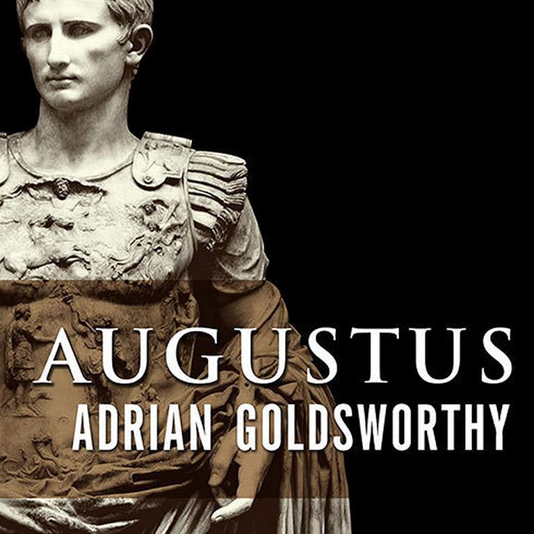 Augustus: First Emperor of Rome