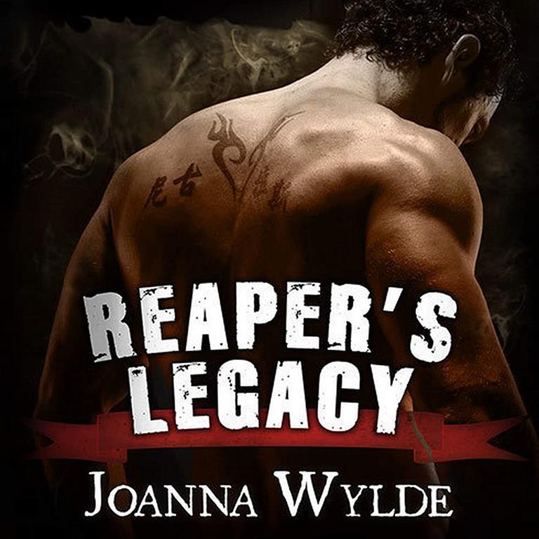 Reaper's Legacy (The Reapers Motorcycle Club Series)