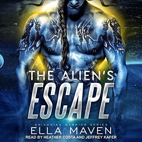 The Alien's Escape (The Drixonian Warriors Series)