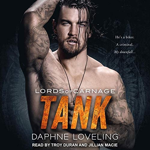 TANK (The Lords of Carnage MC Series)