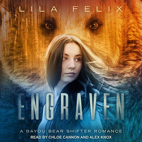 Engraven (The Bayou Bear Chronicles)