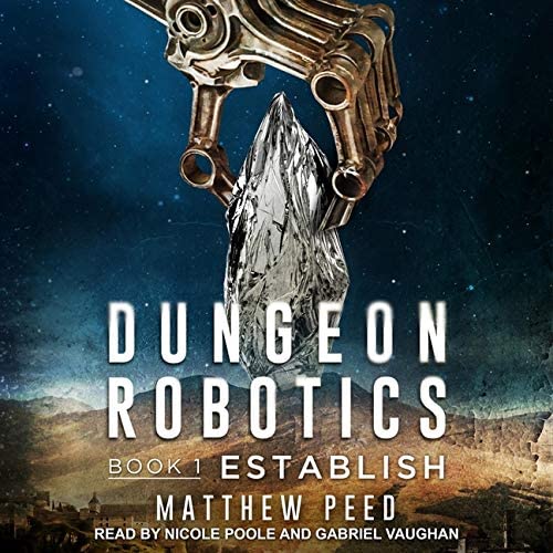 Establish (The Dungeon Robotics Series)