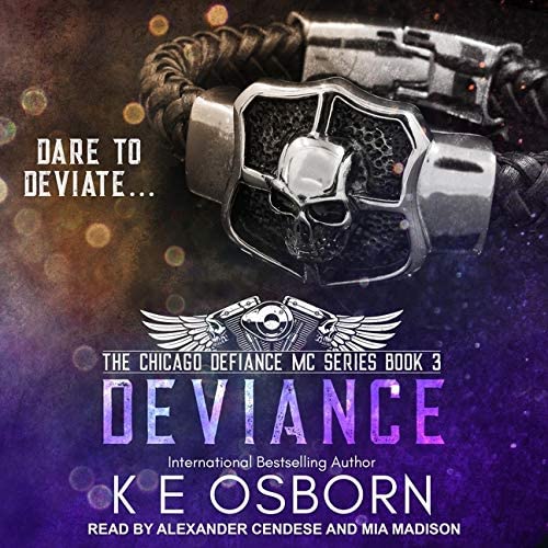 Deviance (The Chicago Defiance MC Series)