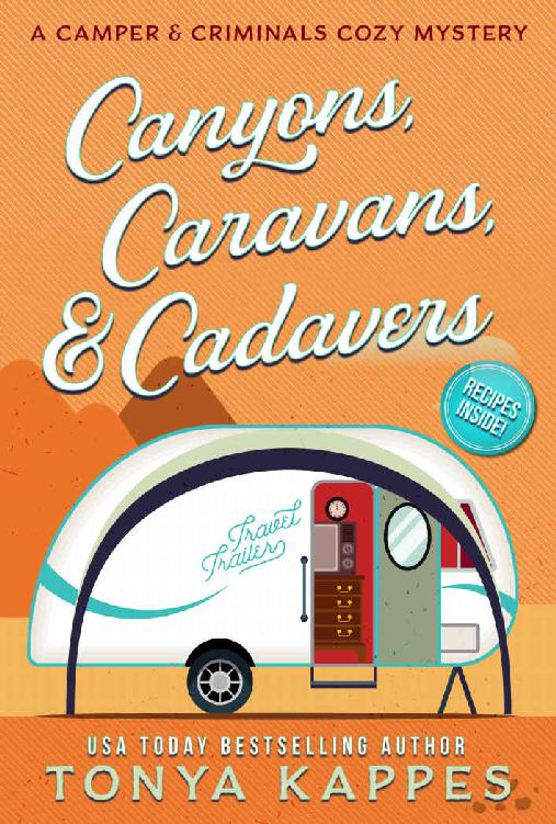 Canyons, Caravans, & Cadavers: