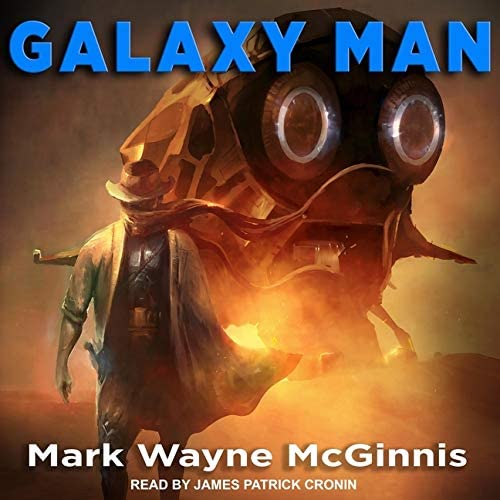 Galaxy Man (The Galaxy Man Series)