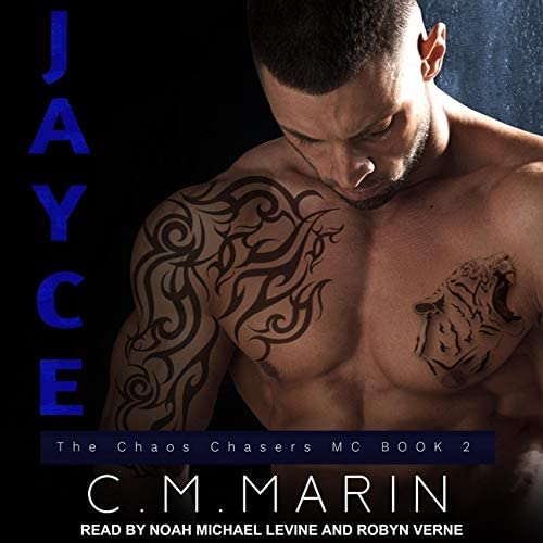 Jayce (The Chaos Chasers MC Series)