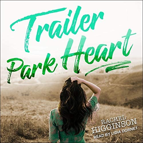 Trailer Park Heart