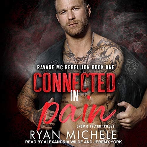 Connected in Pain (The Ravage MC Rebellion Series)