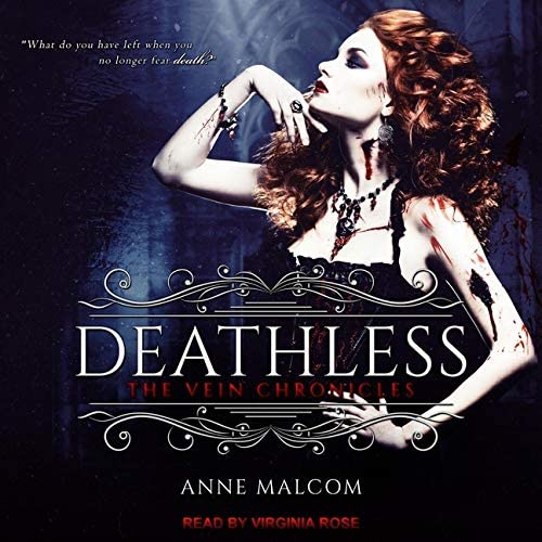 Deathless (The Vein Chronicles Series)