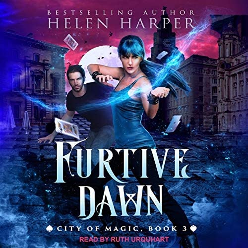 Furtive Dawn (The City of Magic Series)