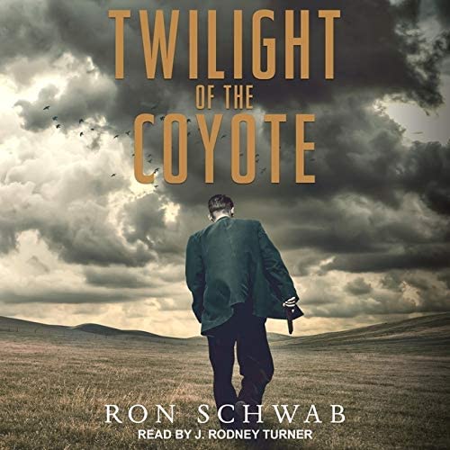 Twilight of the Coyote (The Coyote Saga)