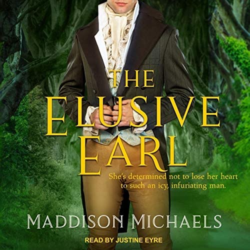 The Elusive Earl (The Saints &amp; Scoundrels Series)