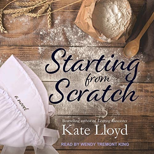 Starting from Scratch (The Lancaster Discoveries Series)