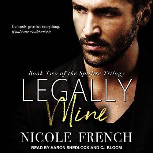 Legally Mine (The Spitfire Series)