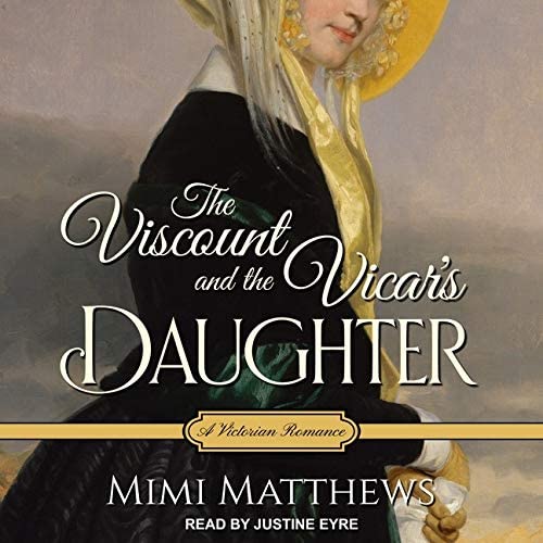 The Viscount and the Vicar's Daughter: A Victorian Romance