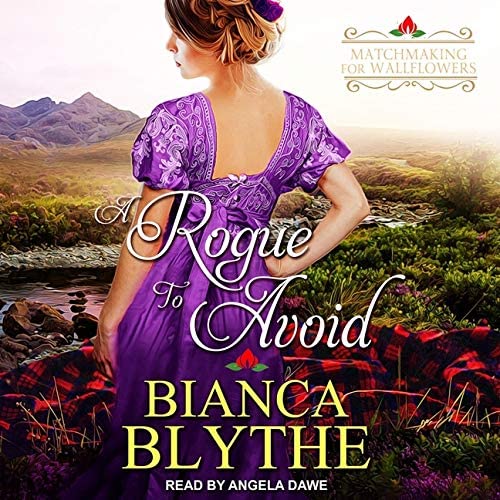 A Rogue to Avoid (The Matchmaking for Wallflowers Series)