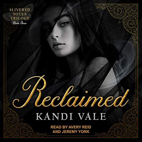 Reclaimed (The Slivered Souls Trilogy)