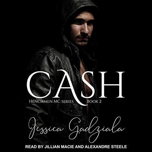 Cash (The Henchmen Series)