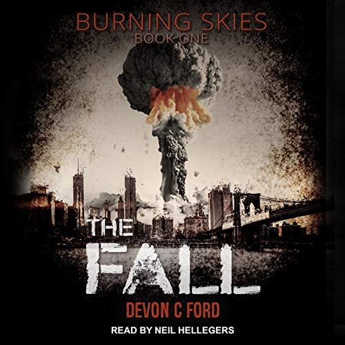 The Fall (The Burning Skies Series)