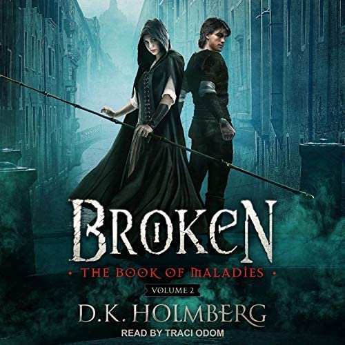 Broken (The Book of Maladies)