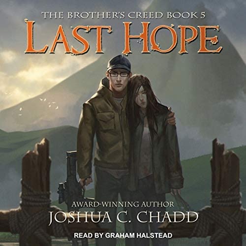 Last Hope (The Brother's Creed Series)