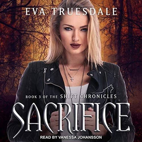 Sacrifice (The Shift Chronicles)