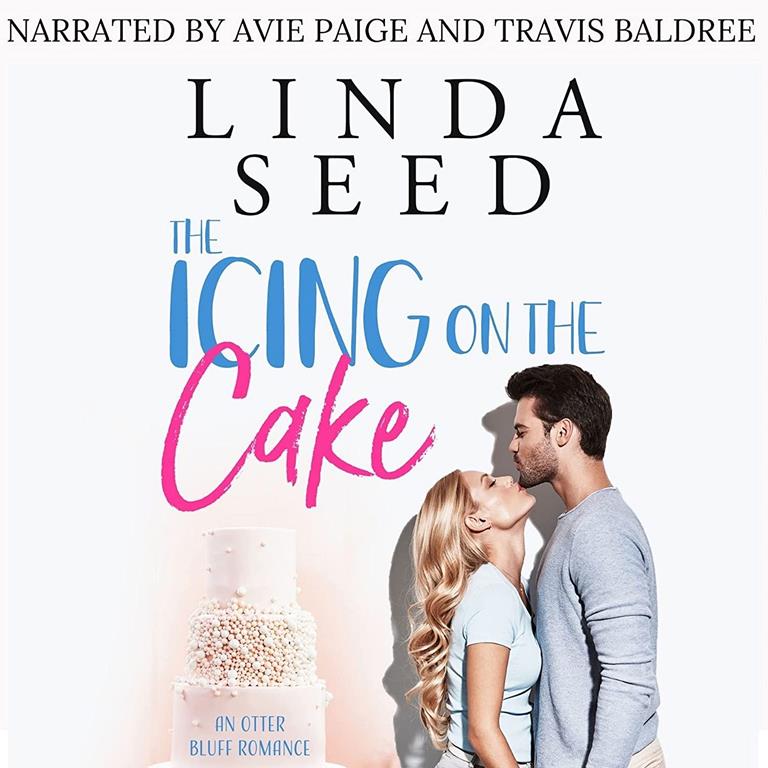 The Icing on the Cake (The Otter Bluff Series)