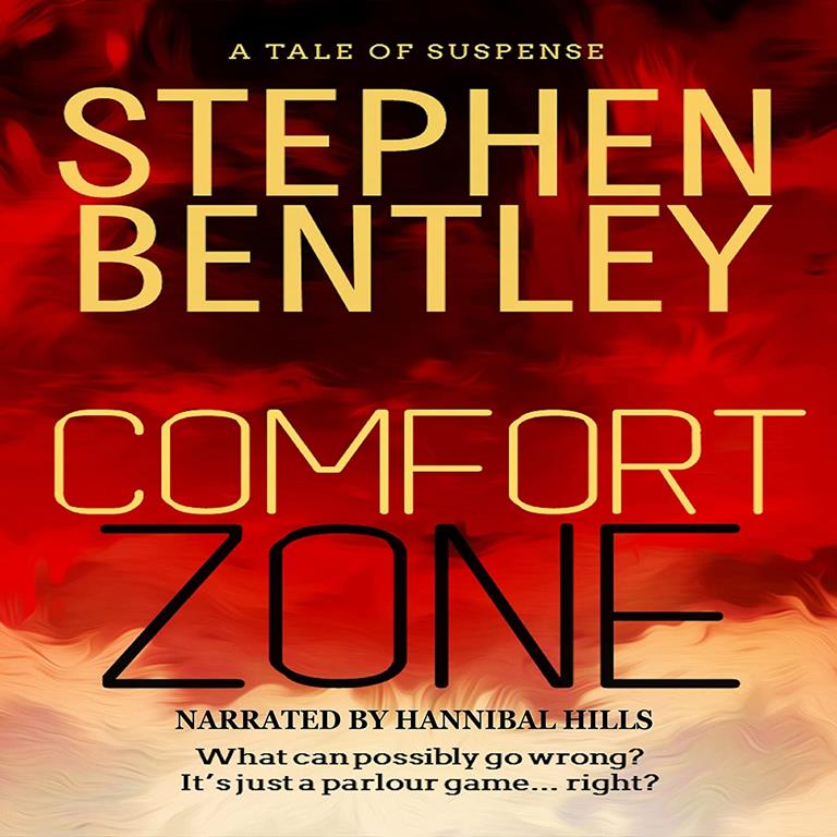 Comfort Zone: A Tale of Suspense