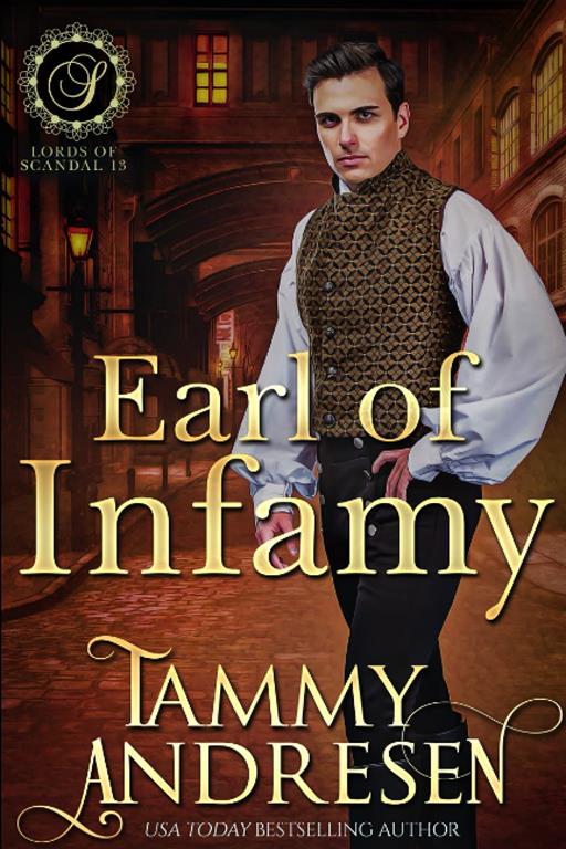 Earl of Infamy: Regency Romance